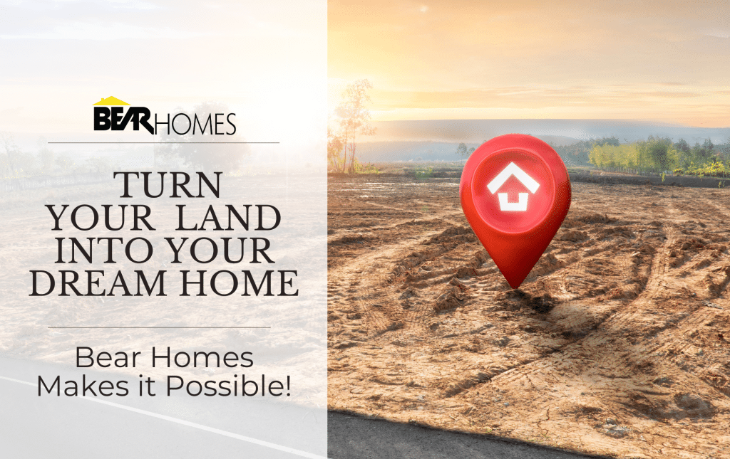 Building a home on your lot in Wisconsin - Bear Homes Blog Banner